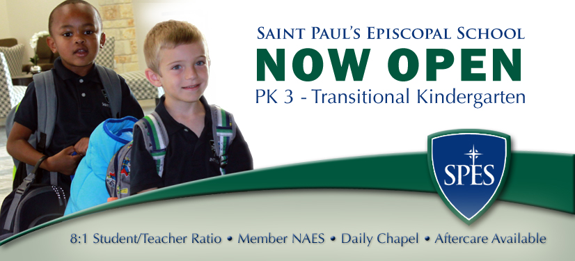 Saint Paul's Episcopal School NOW OPEN PK 3 - Transitional Kindergarten